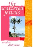 The Scattered Jewels